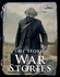 War Stories: 1 (My Story Collections)