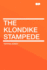 The Klondike Stampede