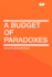 A Budget of Paradoxes