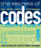 The Secrets of Codes: Understanding the World of Hidden Messages