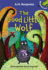 The Good Little Wolf (Chameleons)