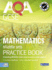 Aqa Gcse Mathematics for Middle Sets Practice Book: Including Modular and Linear Practice Exam Papers (Aqa Gcse Maths 2010)