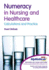 Numeracy in Nursing & Healthcare
