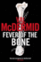 The Fever of the Bone