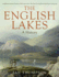 The English Lakes: A History