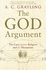 The God Argument: the Case Against Religion and for Humanism