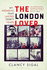 The London Lover: My Weekend That Lasted Thirty Years