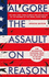 The Assault on Reason: Our Information Ecosystem, From the Age of Print to the Age of Trump