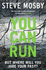 You Can Run