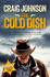 The Cold Dish: The gripping first instalment of the best-selling, award-winning series - now a hit Netflix show!