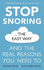 Stop Snoring the Easy Way: and the Real Reasons You Need to