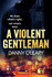 A Violent Gentleman