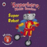 Superhero Phonic Readers: Super Robot (Level 8) (Phonics)