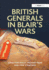 British Generals in Blair's Wars