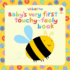 Baby's Very First Touchy-Feely Book (Usborne Touchy Feely Books)