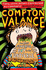 Compton Valance: the Most Powerful Boy in the Universe