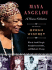 Maya Angelou: a Glorious Celebration