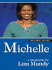 Michelle: a Biography (Thorndike Press Large Print )