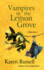 Vampires in the Lemon Grove: Stories (Thorndike Press Large Print Basic)