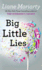 Big Little Lies (Thorndike Press Large Print Core)