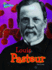 Louis Pasteur (Science Biographies)