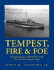 Tempest, Fire & Foe: Destroyer Escorts in World War II and the Men Who Manned Them