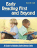 Early Reading First and Beyond: A Guide to Building Early Literacy Skills