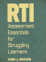 Rti Assessment Essentials for Struggling Learners