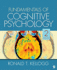 Fundamentals of Cognitive Psychology, 2nd Edition