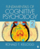 Fundamentals of Cognitive Psychology