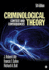 Criminological Theory: Context and Consequences
