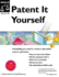 Patent It Yourself (11th Edition)