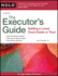Executor's Guide, the: Settling a Loved One's Estate Or Trust