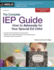 The Complete Iep Guide: How to Advocate for Your Special Ed Child