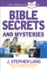 The Complete Book of Bible Secrets and Mysteries