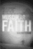 Muscular Faith: How to Strengthen Your Heart, Soul, and Mind for the Only Challenge That Matters