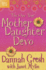 One Year Motherdaughter Devo the
