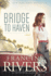 Bridge to Haven: a Novel (a Riveting Historical Christian Fiction Romance Set in 1950s Hollywood)