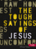 The Tough Sayings of Jesus Volume 1-Leader Kit