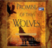 Promise of the Wolves: Wolf Chronicles Book One