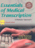 Essentials of Medical Transcription: a Modular Approach, Revised 2nd Edition