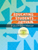 Educating Students With Autism: a Quick Start Manual