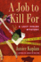 A Job to Kill for: a Lacy Fields Mystery