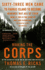 Making the Corps: 10th Anniversary Edition With a New Afterword By the Author