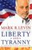 Liberty and Tyranny: a Conservat