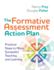 The Formative Assessment Action Plan Practical Steps to More Successful Teaching and Learning Professional Development