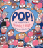 Pop! : the Invention of Bubble Gum