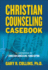 Christian Counseling Casebook