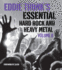 Eddie Trunk's Essential Hard Rock and Heavy Metal Volume 2