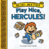 Play Nice, Hercules! (Mini Myths)